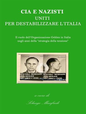 cover image of Cia e Nazisti uniti per destabilizzare l'Italia